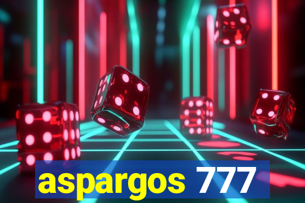 aspargos 777